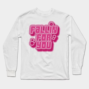 Fallin For You Long Sleeve T-Shirt